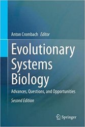 Evolutionary Systems Biology, 2nd Edition