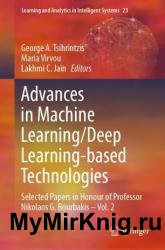 Advances in Machine Learning/Deep Learning-based Technologies - Vol.2