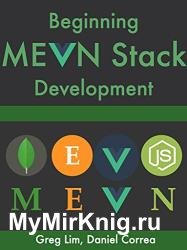 Beginning Vue Stack: Build and Deploy a Full Stack MongoDB, Express, Vue.js, Node.js App