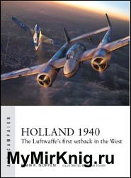 Holland 1940: The Luftwaffe's first setback in the West