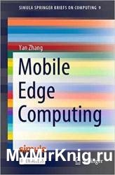 Mobile Edge Computing