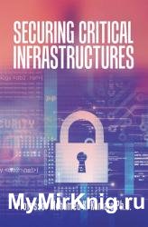 Securing Critical Infrastructures