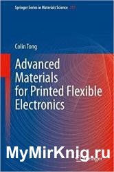 Advanced Materials for Printed Flexible Electronics