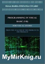 Programming in Visual Basic (VB): For Visual Studio