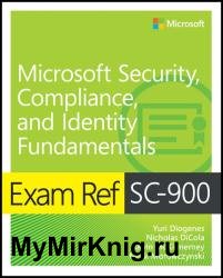 Exam Ref SC-900 Microsoft Security, Compliance, and Identity Fundamentals