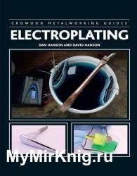 Electroplating (Crowood Metalworking Guides)