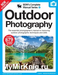 BDMs The Complete Outdoor Photography Manual 11th Edition 2021