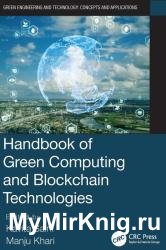 Handbook of Green Computing and Blockchain Technologies