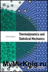 Thermodynamics And Statistical Mechanics