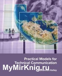 Practical Models for Technical Communication