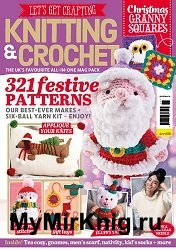 Let's Get Crafting Knitting & Crochet №136 2021