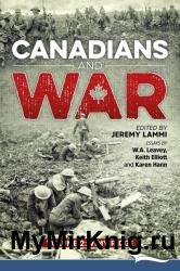 Canadians and War Volume 2: Vimy Ridge