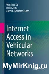 Internet Access in Vehicular Networks