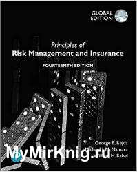 Principles of Risk Management and Insurance, Global Editon, 14th Edition