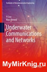 Underwater Communications and Networks