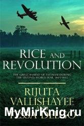 Rice and Revolution: The Great Famine of Vietnam during the Second World War, 1944-1945