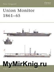 Osprey New Vanguard 45 - Union Monitor 1861-65