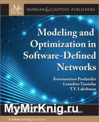 Modeling and Optimization in Software-Defined Networks