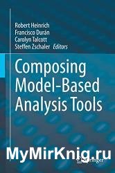 Composing Model-Based Analysis Tools