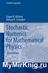 Stochastic Numerics for Mathematical Physics, 2nd Edition