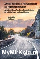 Artificial Intelligence In Highway Location And Alignment Optimization: Applications Of Genetic Algorithms