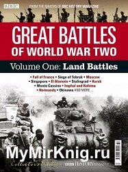 Great Battles of World War Two Volume One: Land Battles (BBC History Collector’s Edition Specials)