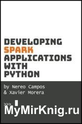 Developing Spark Applications with Python