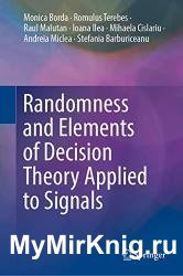 Randomness and Elements of Decision Theory Applied to Signals