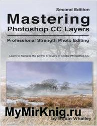 Mastering Photoshop CC Layers Second Edition