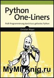 Python One-Liners: Profi-Programmierung durch kurz gefasstes Python