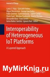 Interoperability of Heterogeneous IoT Platforms: A Layered Approach