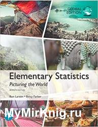 Elementary Statistics: Picturing the World,7th Edition, Global Edition