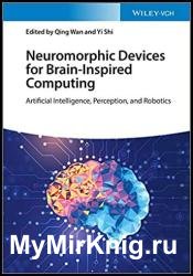 Neuromorphic Devices for Brain-inspired Computing: Artificial Intelligence, Perception, and Robotics