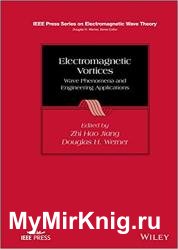 Electromagnetic Vortices: Wave Phenomena and Engineering Applications