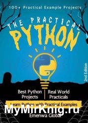 The Practical Python: 100+ Practical Example Projects