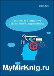 Semantic and Interactive Content-based Image Retrieval