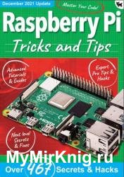 Raspberry Pi Tricks And Tips - 8th Edition, 2021