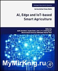 AI, Edge and IoT-based Smart Agriculture