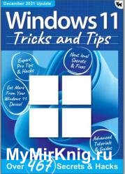 Windows 11 Tricks and Tips - December 2021