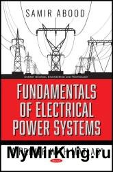 Fundamentals of Electrical Power Systems : A Primer with MATLAB
