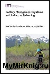Battery Management Systems and Inductive Balancing