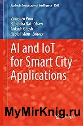 AI and IoT for Smart City Applications