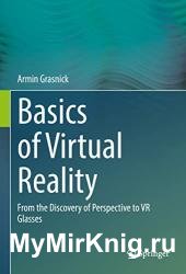 Basics of Virtual Reality: From the Discovery of Perspective to VR Glasses