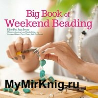 Big Book of Weekend Beading