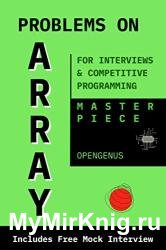 Problems on Array: For Interviews and Competitive Programming