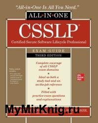CSSLP Certified Secure Software Lifecycle Professional All-in-One Exam Guide, 3rd Edition