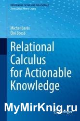 Relational Calculus for Actionable Knowledge