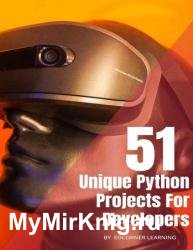 51 Unique Python Projects For Developers
