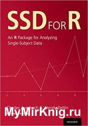 SSD for R: An R Package for Analyzing Single-Subject Data, 2nd Edition