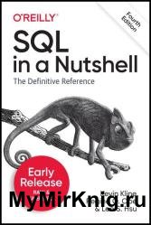 SQL in a Nutshell: A Desktop Quick Reference, 4th Edition (Third Early Release)